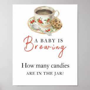 Baby is brewing coffee How many candies Poster
