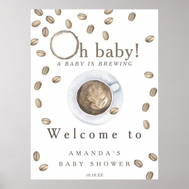 Baby is brewing Welcome coffee baby shower party Poster (Front)