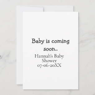 Baby is coming soon baby shower name date typewrit invitation