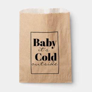 Baby It Is Cold Outside Favour Bags