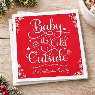 Baby It Is Cold Outside Red Snowflake Holiday Napkin