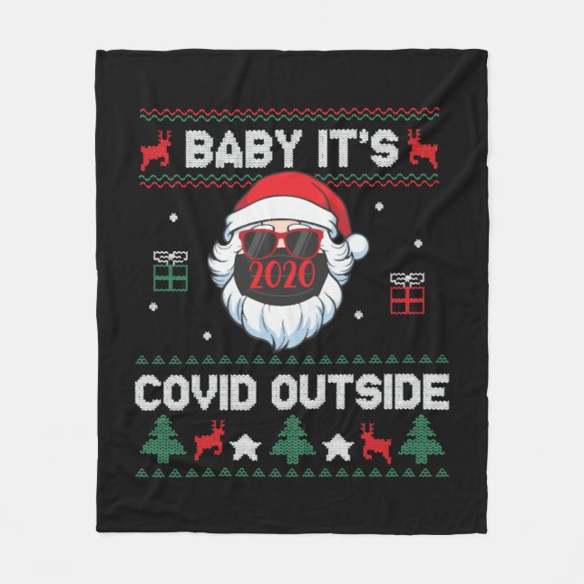 Baby It_s Covid Outside Santa Christmas Funny Fleece Blanket (Front)