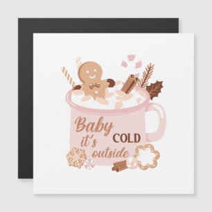 Baby It's Cold Outside