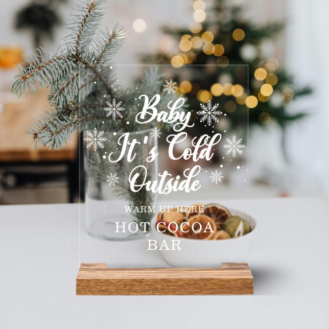 Baby It's Cold Outside Baby Shower Hot Cocoa Bar Acrylic Sign (Creator Uploaded)
