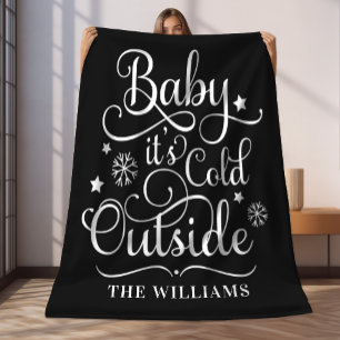 Baby it's Cold Outside Black Script Family Holiday Fleece Blanket