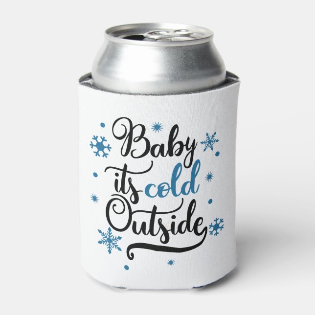 baby its cold outside can cooler (Can Front)