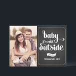 Baby It's Cold Outside Chalkboard Christmas Photo Holiday Card<br><div class="desc">Baby,  It's Cold Outside | Send your holiday wishes to friends and family with this customisable Christmas card. This holiday card features modern calligraphy. Personalise by adding your details. This photo Christmas card is available in other colours and cardstock. Matching items are available.</div>