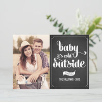Baby It's Cold Outside Chalkboard Christmas Photo