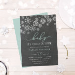 Baby It's Cold Outside Chalkboard Shower Invite<br><div class="desc">Brrr! Frosty chic invitations for winter baby showers feature a top border of white snowflakes against a chalkboard background,  with "baby it's cold outside" in mint green and white lettering. Personalise with your gender neutral baby shower details beneath using the template fields. Cards reverse to solid iced aqua.</div>