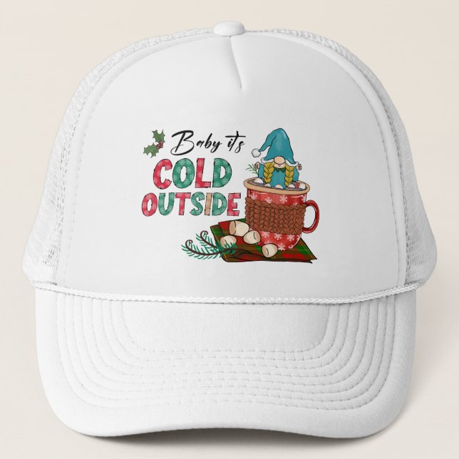 Baby It's Cold Outside | Christmas Gnome Trucker Hat (Front)