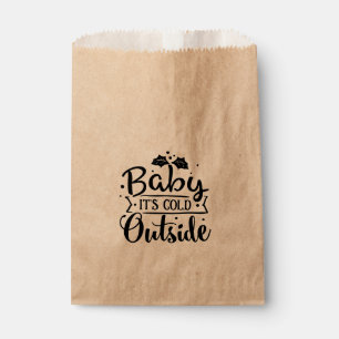 Baby it's cold outside Christmas Holiday Favour Bags