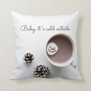 Baby It's Cold Outside Christmas Hot Chocolate Cushion