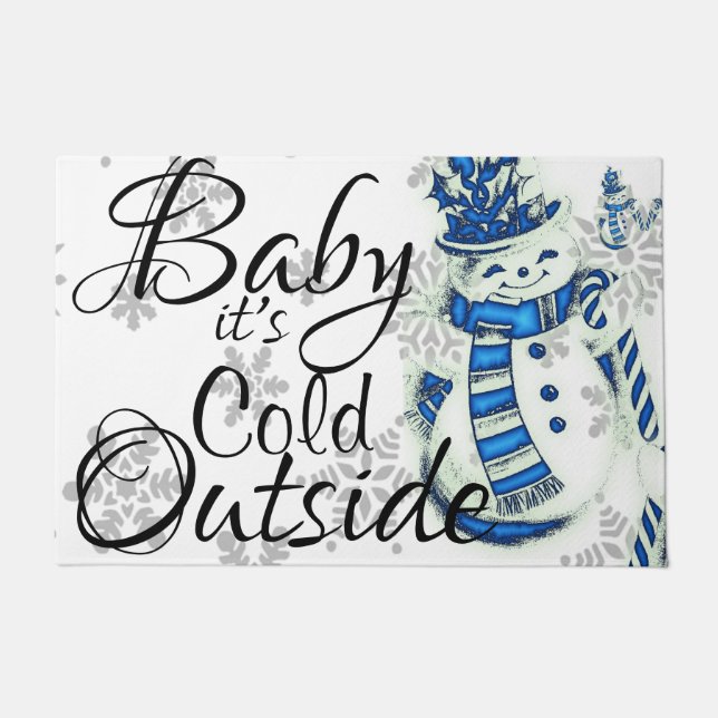 Baby its Cold Outside Christmas Matt Doormat (Front)