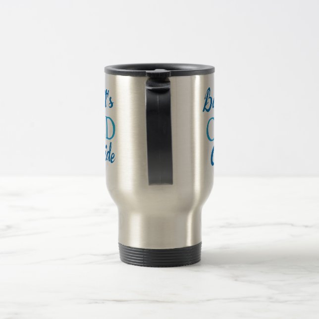 Baby It's Cold Outside Coffee Mug (Handle)
