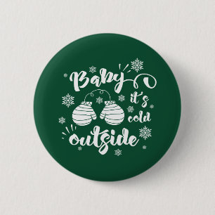 Baby its cold outside cute mittens winter 6 cm round badge