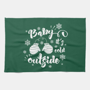 Baby its cold outside cute mittens winter tea towel