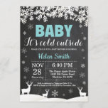 Baby its Cold Outside Deer Winter Baby Shower Invitation<br><div class="desc">Baby its Cold Outside Deer Winter Baby Shower Invitation. Baby its cold outside Baby Shower Invitation. Aqua and White Snowflake. Boy or Girl Baby Shower Invitation. Winter Holiday Baby Shower Invite. Chalkboard Background. Black and White. For further customisation, please click the "Customise it" button and use our design tool to...</div>