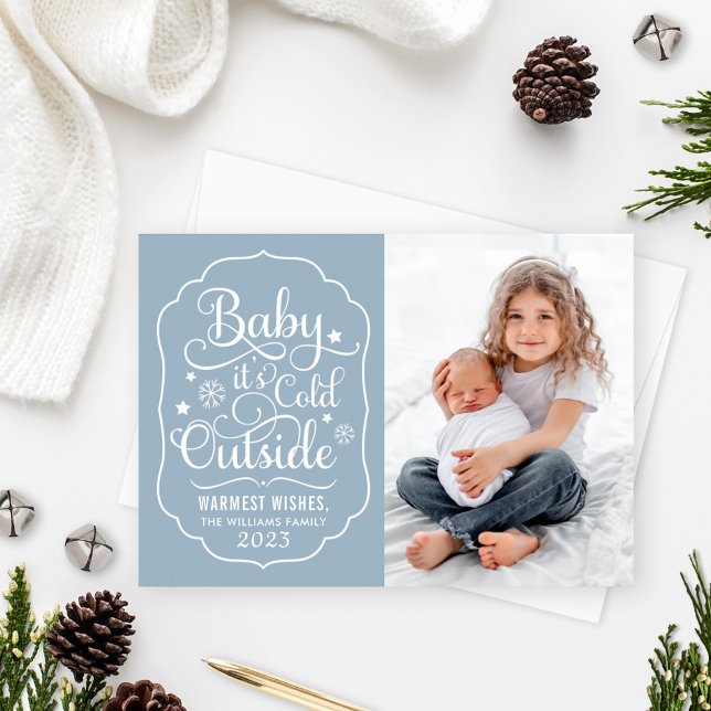 Baby Its Cold Outside Dusty Blue Photo Holiday Card (Creator Uploaded)