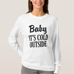Baby It's Cold Outside funny women's sweater
