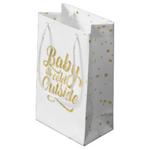 Baby its Cold Outside Gift Bag