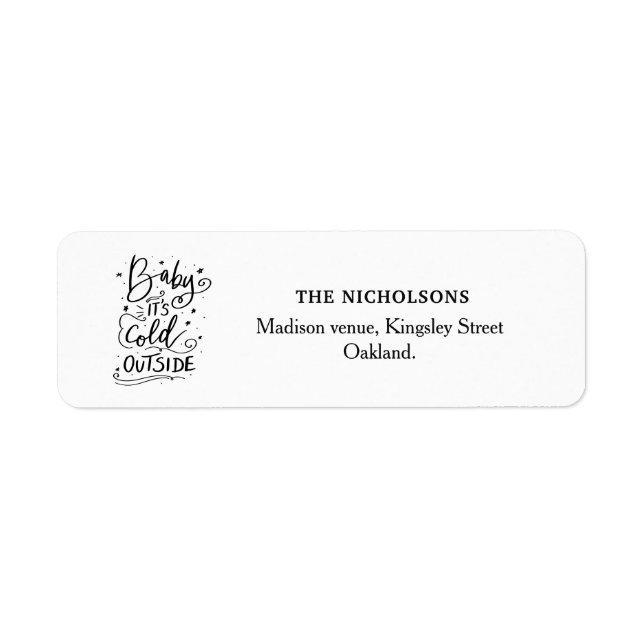 Baby Its Cold Outside Handwritten Script (Front)