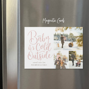Baby It's Cold Outside Magnetic Holiday Photo Card