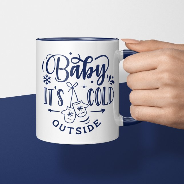 Baby It's Cold Outside Navy Blue Holiday Christmas Mug (Creator Uploaded)