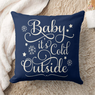 Baby It's Cold Outside   Navy Blue Holiday Cushion