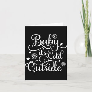 Baby Its Cold Outside Navy Blue Womens Holiday  Card