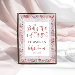 Baby It's Cold Outside Pink Silver Baby Shower Poster
