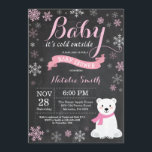 Baby Its Cold Outside Polar Bear Girl Baby Shower Invitation<br><div class="desc">Baby Its Cold Outside Polar Bear Winter Girl Baby Shower Invitation. Girl Baby Shower Invitation. Winter Holiday Baby Shower Invite. Pink and White Snowflakes. Snowman and Chalkboard Background. For further customisation,  please click the "Customise it" button and use our design tool to modify this template.</div>