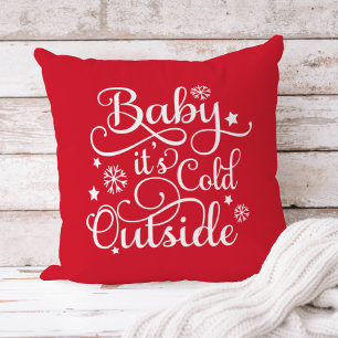 Baby Its Cold Outside Red Christmas Quote Cushion