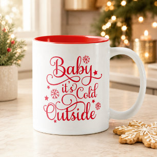 Baby Its Cold Outside Red Script Two-Tone Coffee Mug