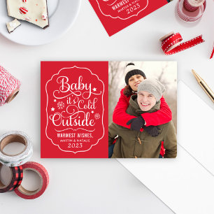 Baby It's Cold Outside   Red Typography Photo Holiday Card
