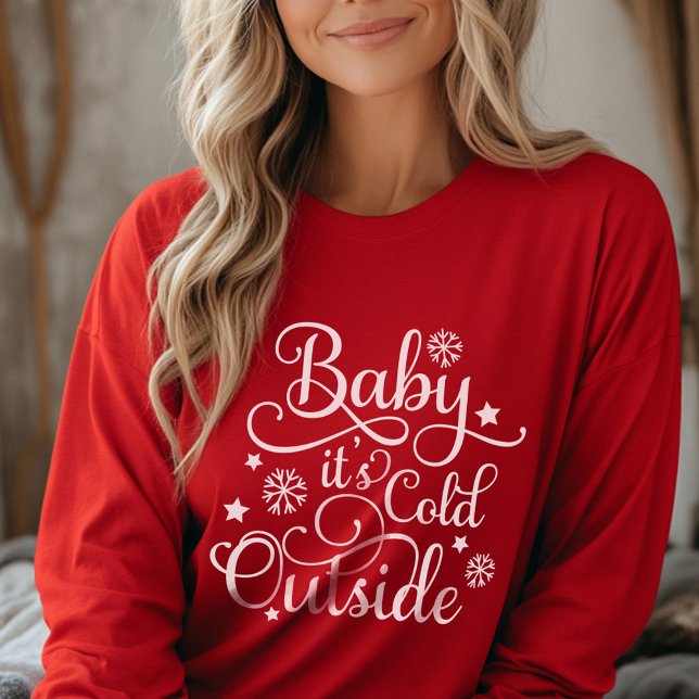 Baby Its Cold Outside Red Womens Winter T-Shirt (Creator Uploaded)