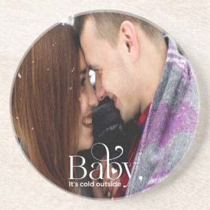 Baby It's Cold Outside Sandstone Coaster