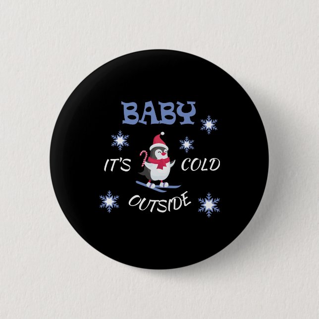 Baby Its Cold Outside Skiing Penguin T Shirt  6 Cm Round Badge (Front)