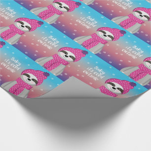 Baby It's Cold Outside Sloth Wrapping Paper