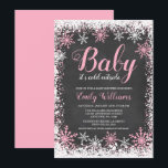 Baby Its Cold Outside Snow Winter Girl Baby Shower Invitation<br><div class="desc">Trendy girl winter themed baby shower invitations. This stylish design features a pink and white snowflake border and script font on a chalkboard background.</div>