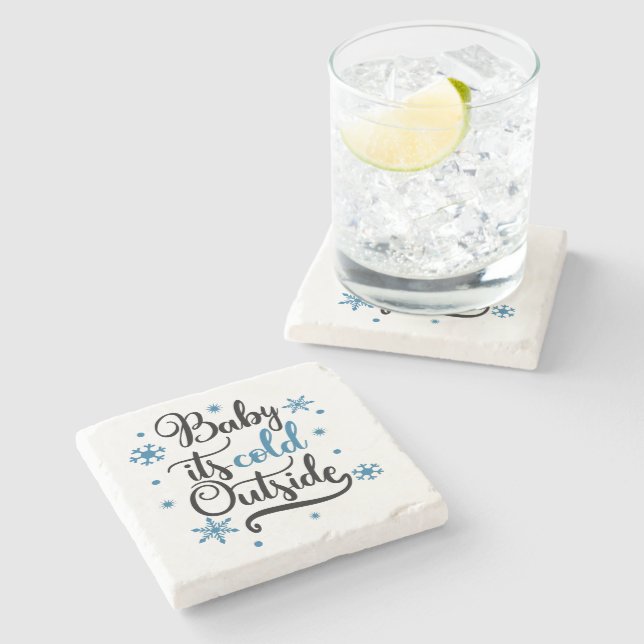 baby its cold outside stone coaster (Side)