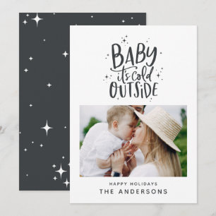 Baby its cold outside typography Christmas photo Save The Date