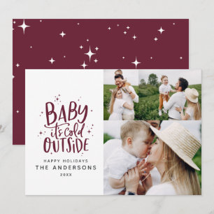 Baby its cold outside typography Christmas photo Save The Date