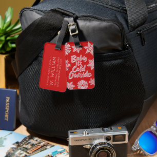 Baby It's Cold Outside Visible Christmas Red Luggage Tag
