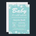Baby its Cold Outside Winter Aqua Baby Shower Invitation<br><div class="desc">Baby its Cold Outside Winter Snowflake Aqua Baby Shower Invitation. Boy or Girl Baby Shower. White Snowflake. Winter Holiday Baby Shower Invite. Aqua Background. For further customisation,  please click the "Customise it" button and use our design tool to modify this template.</div>