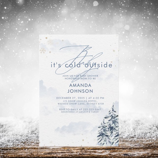 Baby Its Cold Outside Winter Evergreen Baby Shower Invitation (Creator Uploaded)