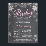 Baby its Cold Outside Winter Pink Girl Baby Shower Invitation<br><div class="desc">Baby its Cold Outside Winter Baby Shower invitation. Pink and White Snowflake. Girl Baby Shower Invitation. Winter Holiday Baby Shower Invite. Chalkboard Background. For further customisation,  please click the "Customise it" button and use our design tool to modify this template.</div>