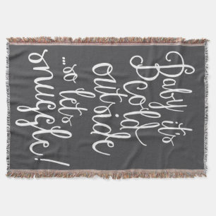 Baby It's Cold Outside Winter Throw