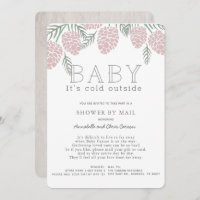 Baby Its Cold Pink Pine Cone Baby Shower by Mail