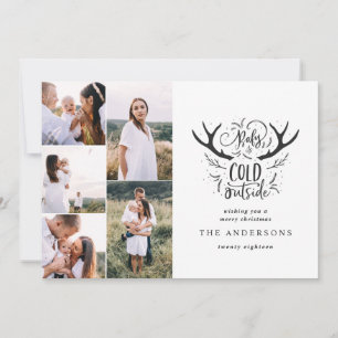Baby it's cold stag multi photo Christmas Holiday Card
