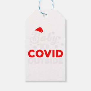 Baby Its Covid outside Christmas Funny Gift Idea Tags